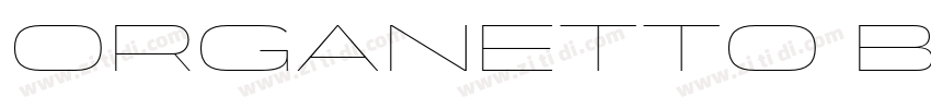 Organetto Bold Exp字体转换 Organetto Bold Exp字体转换